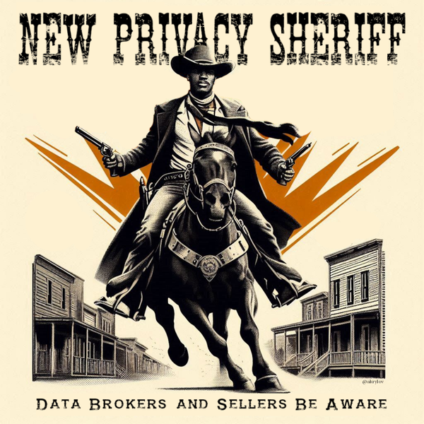 Is Texas Displacing California As The New Privacy Sheriff?